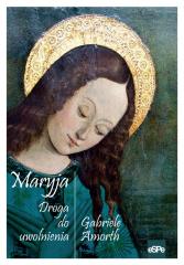Książka - Maryja. Droga do uwolnienia