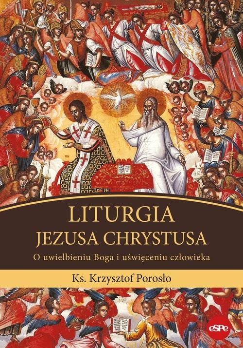 Książka - Liturgia Jezusa Chrystusa