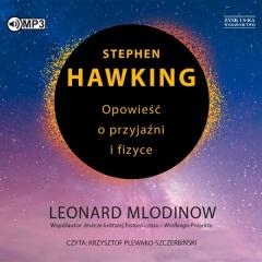 Książka - CD MP3 Stephen Hawking. Opowieść o przyjaźni i fizyce