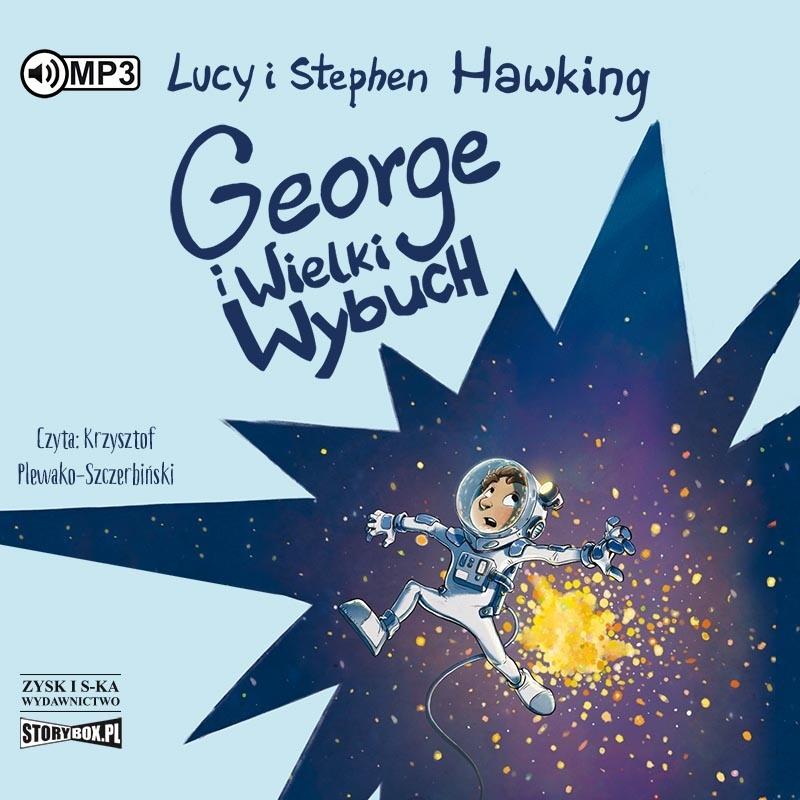 George i Wielki Wybuch audiobook