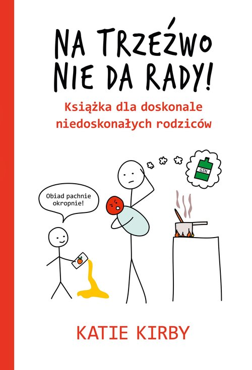 Książka - Na trzeźwo nie da rady!