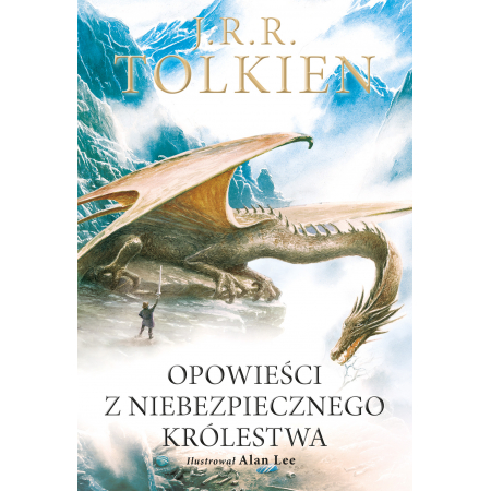 Opowieści z Niebezpiecznego Królestwa. Wersja ilustrowana