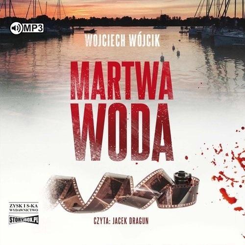 Książka - Martwa woda audiobook