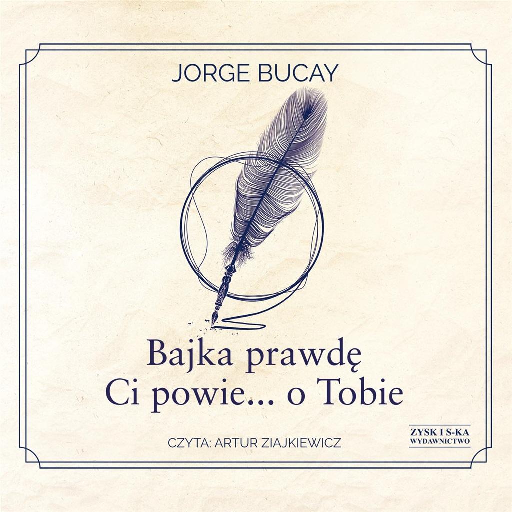 Bajka prawdę Ci powie... o Tobie audiobook