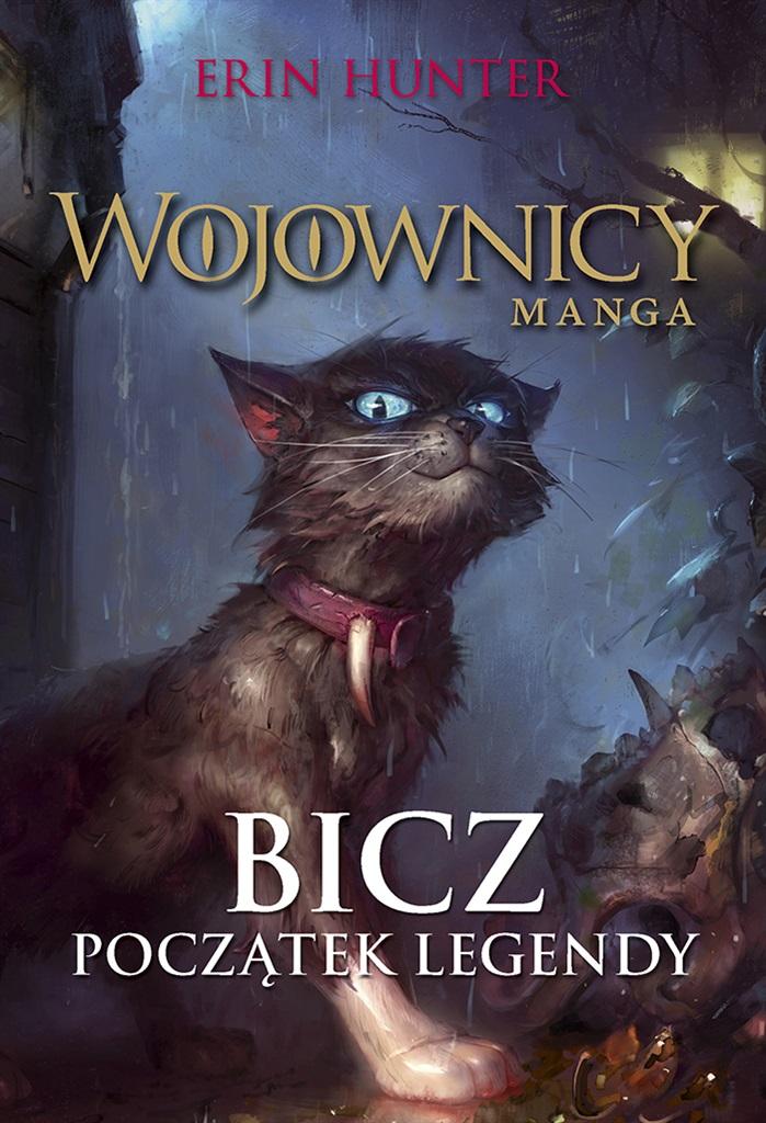 Książka - Wojownicy. Manga T.1 Bicz