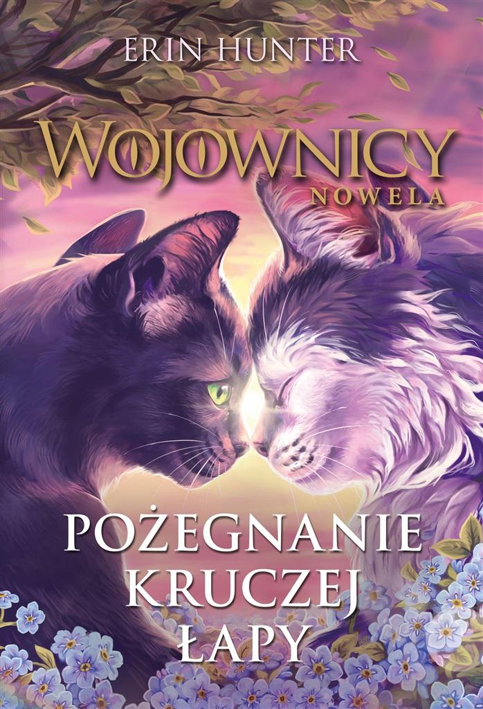 Pożegnanie Kruczej Łapy. Wojownicy. Nowela