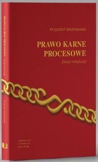 Książka - Prawo karne procesowe. Zarys instytucji w.5