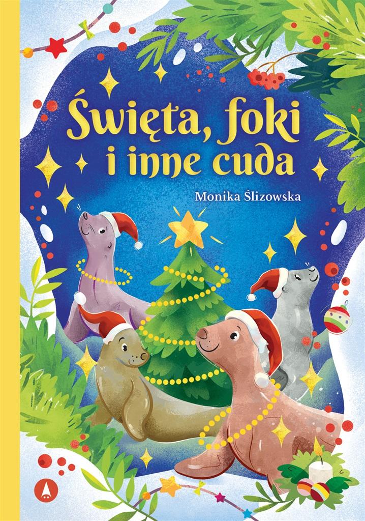 Książka - Święta, foki i inne cuda