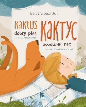 Książka - Kaktus dobry pies wersja polsko-ukraińska