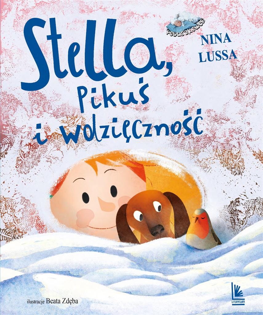 Książka - Stella, Pikuś i wdzięczność