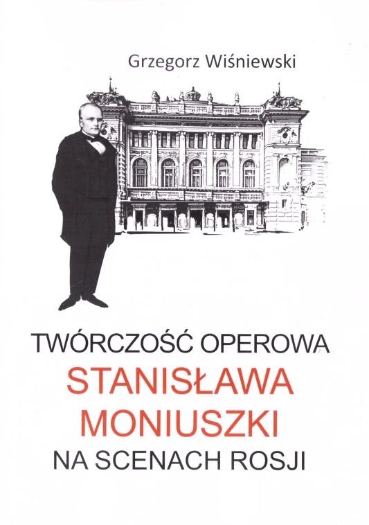 Książka - Twórczość operowa Stanisława Moniuszki