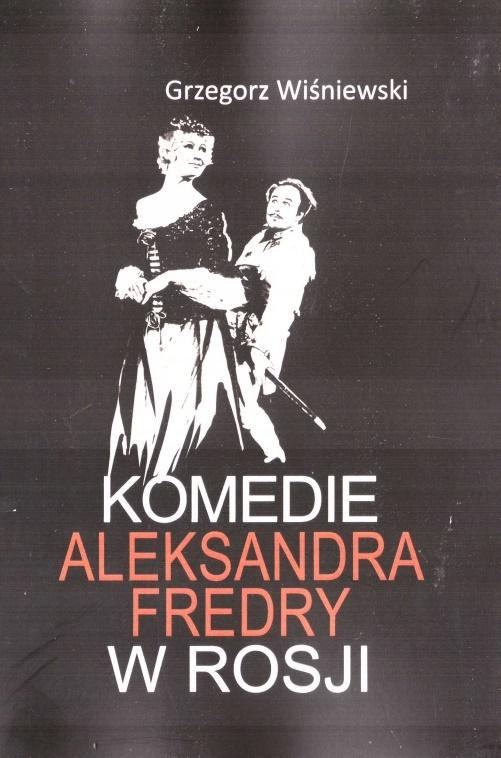 Książka - Komedie Aleksandra Fredry w Rosji