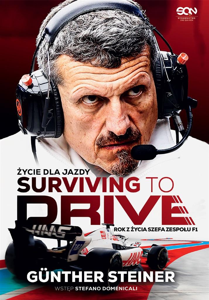 Książka - Surviving to Drive. Życie dla jazdy