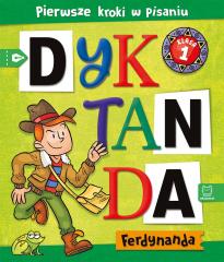 Książka - Dyktanda Ferdynanda. Pierwsze kroki w pisaniu. Klasa 1