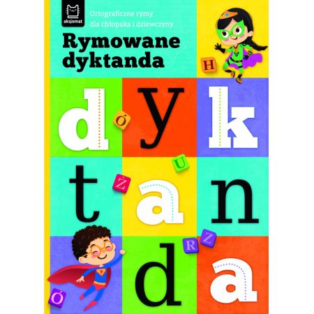 Książka - Rymowane dyktanda. Ortograficzne rymy dla chłopaka i dziewczyny