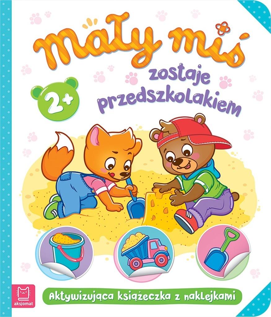 Książka - Mały miś zostaje przedszkolakiem