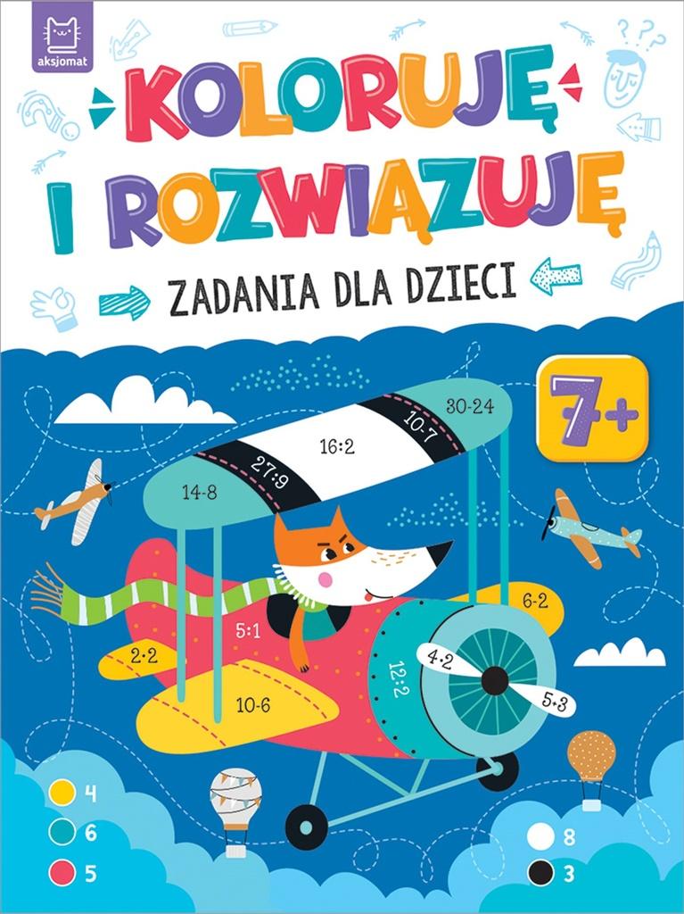 Książka - Koloruję i rozwiązuję. Zadania dla dzieci 7+