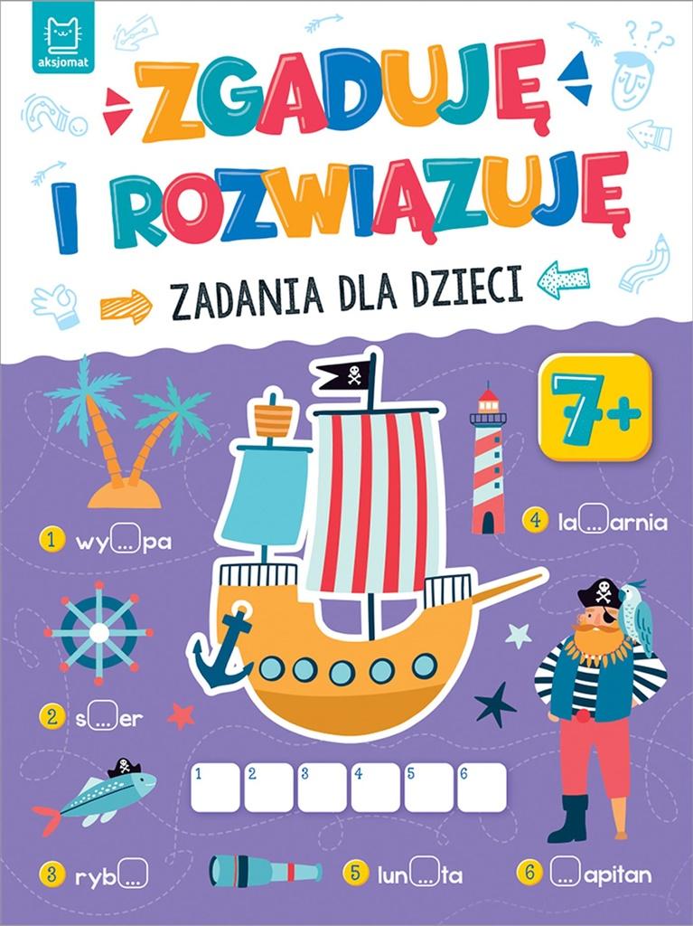 Książka - Zgaduję i rozwiązuję. Zadania dla dzieci 7+