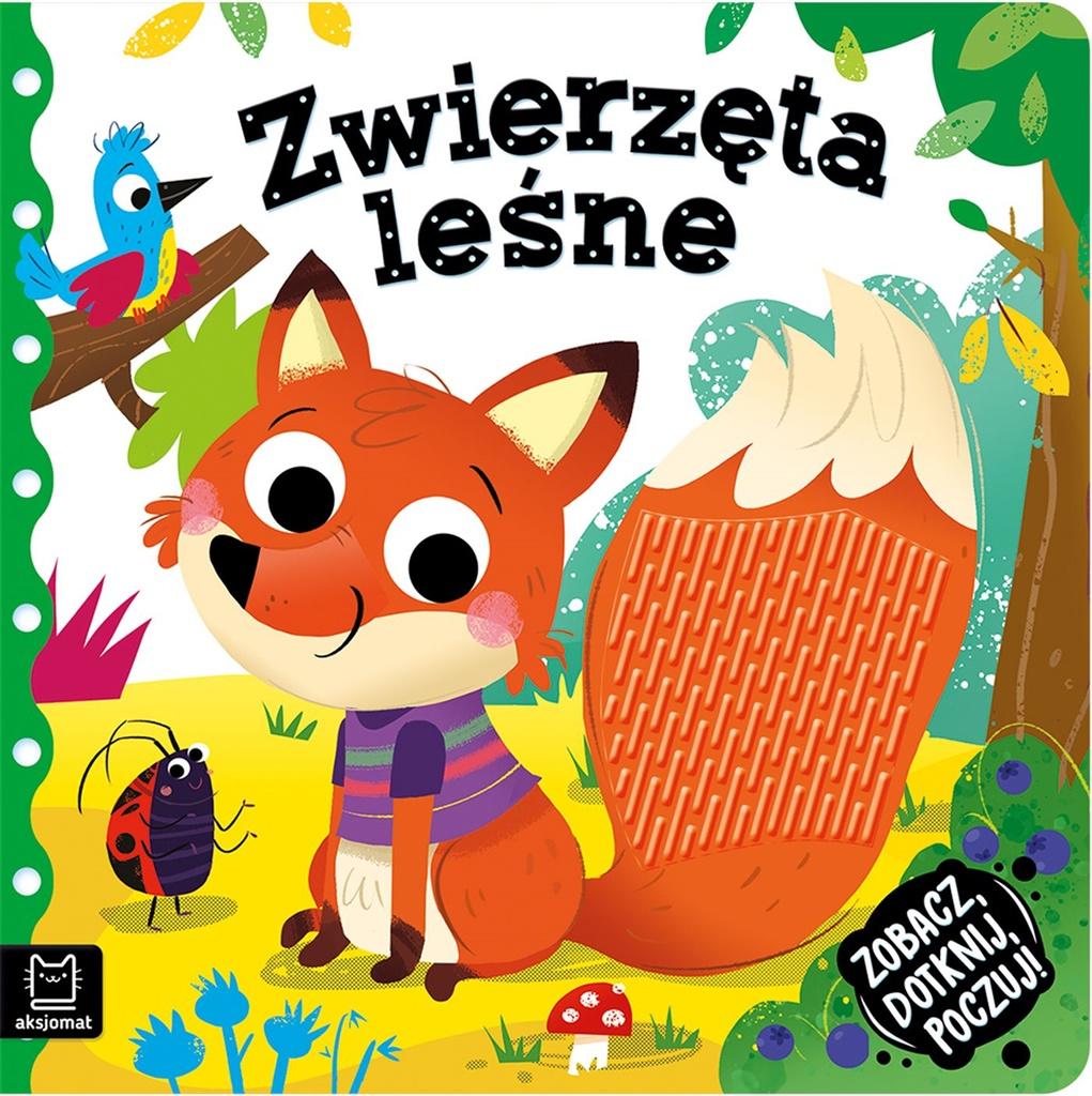 Książka - Zobacz, dotknij, poczuj! Zwierzęta leśne