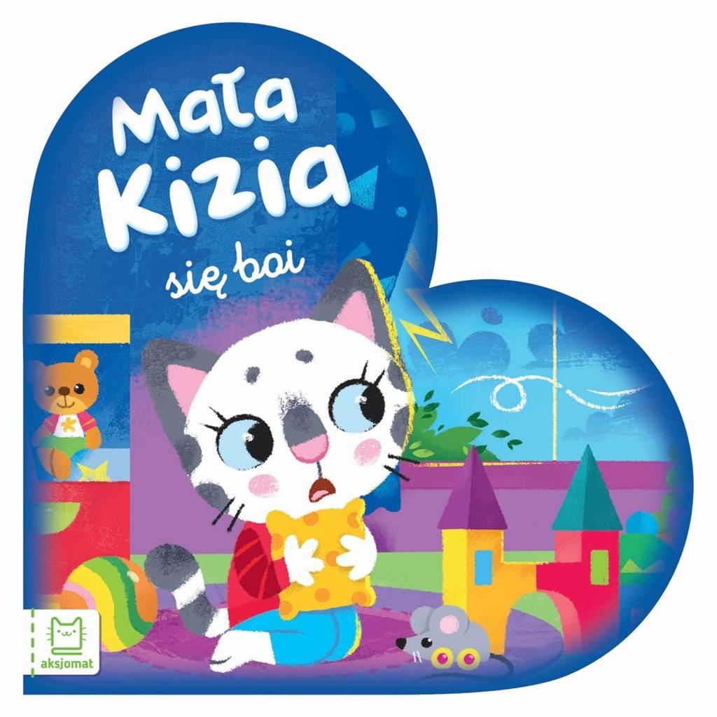 Książka - Mała Kizia się boi. Maluch nazywa emocje