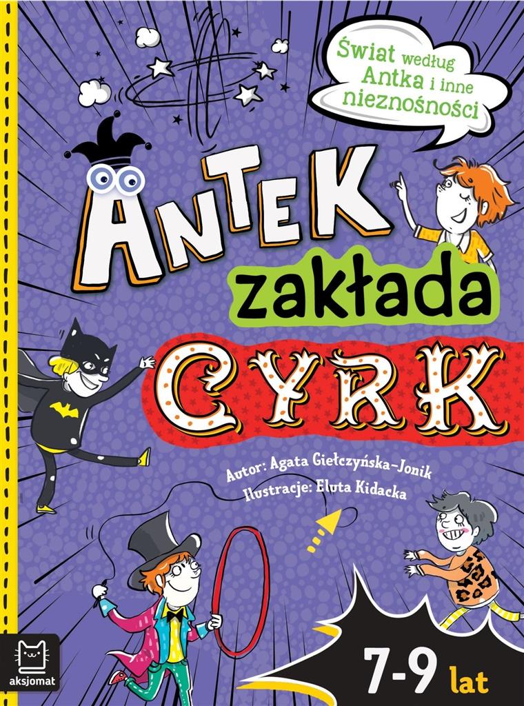 Książka - Antek zakłada cyrk