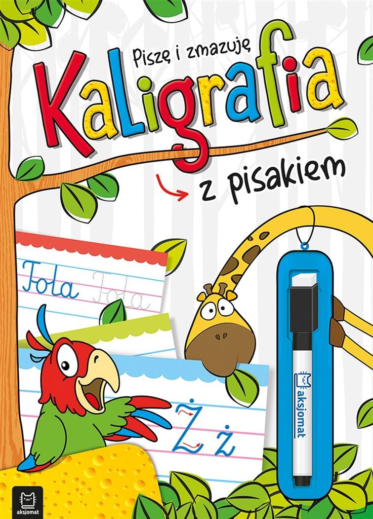 Książka - Kaligrafia z pisakiem. Piszę i zmazuję w.2