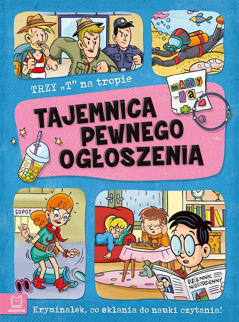 Książka - Trzy T na tropie. Tajemnica pewnego ogłoszenia