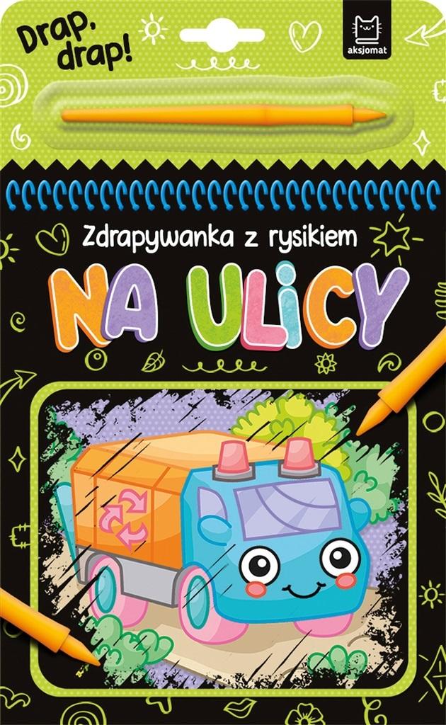 Na ulicy, Zdrapywanka z rysikiem