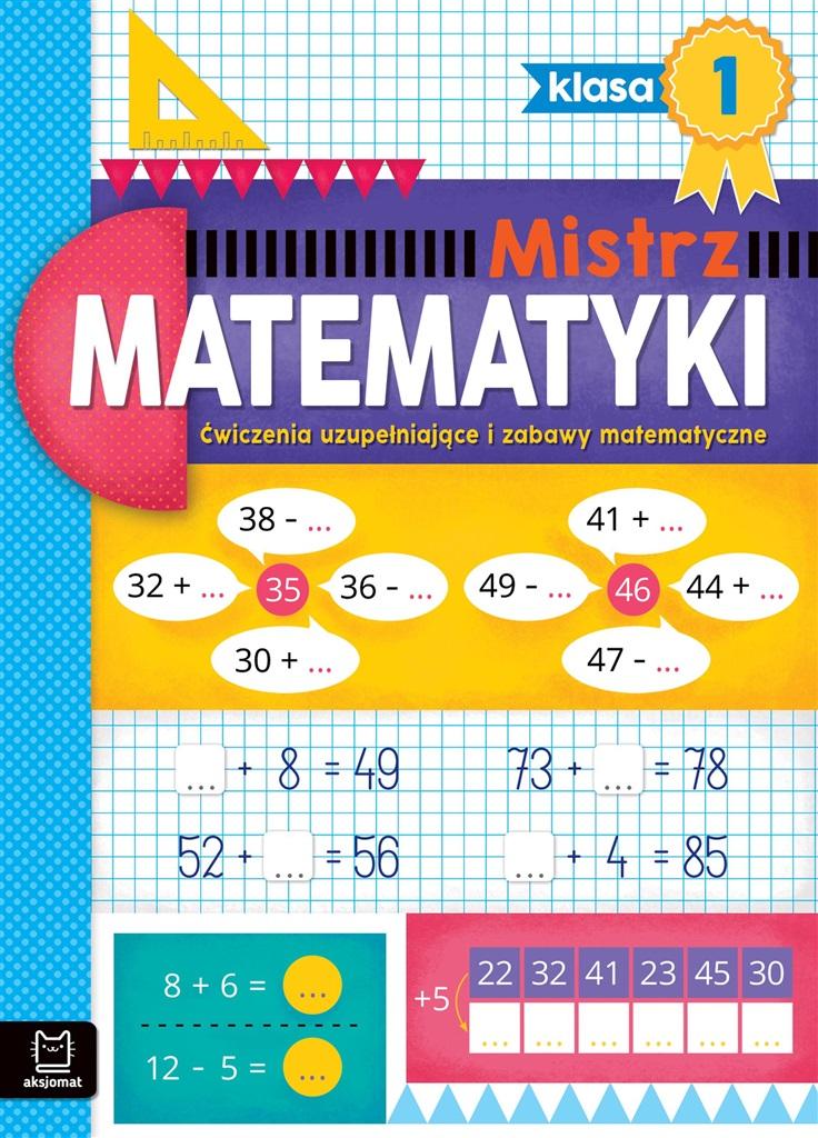 Książka - Mistrz matematyki klasa 1. Ćwiczenia uzupełniające