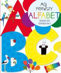 Książka - Mój pierwszy alfabet. Słowniczek obrazkowy