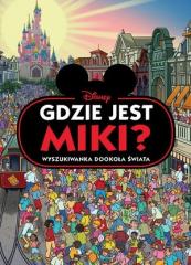 Książka - Gdzie jest Miki? Wyszukiwanka dookoła Świata