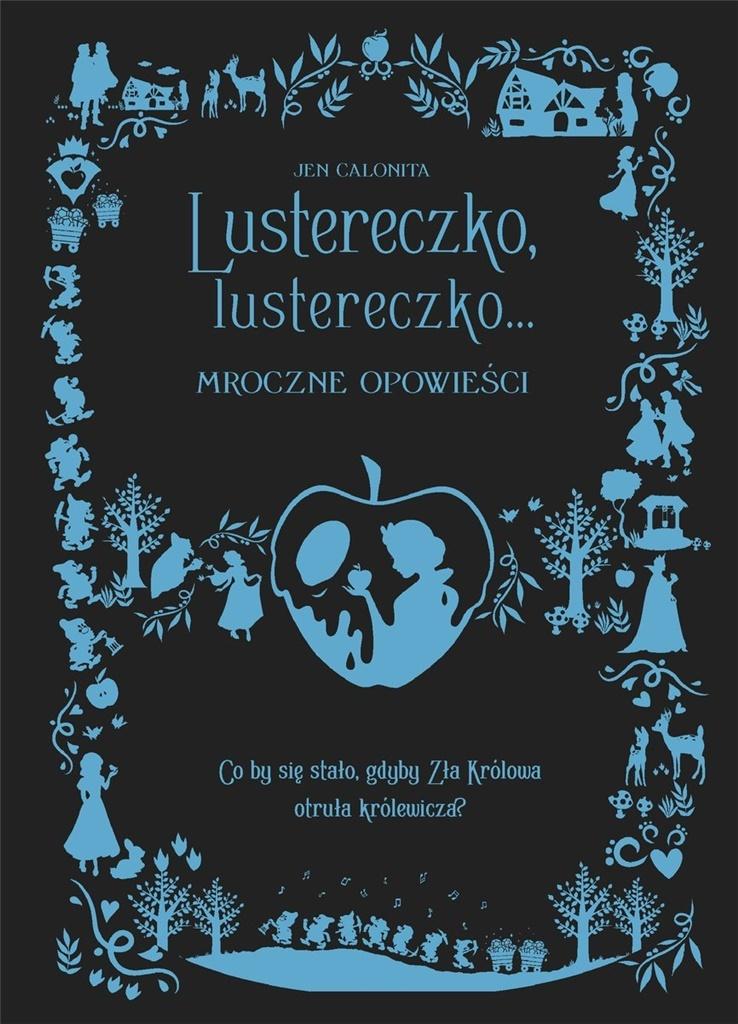 Książka - Lustereczko, lustereczko