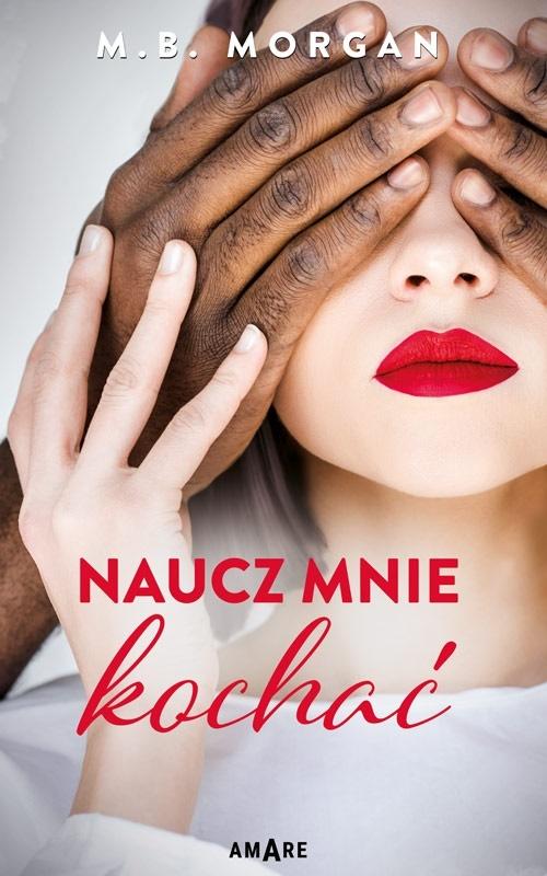 Książka - Naucz mnie kochać