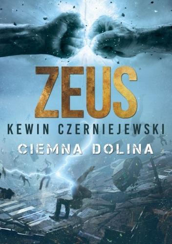 Książka - Zeus. Ciemna Dolina
