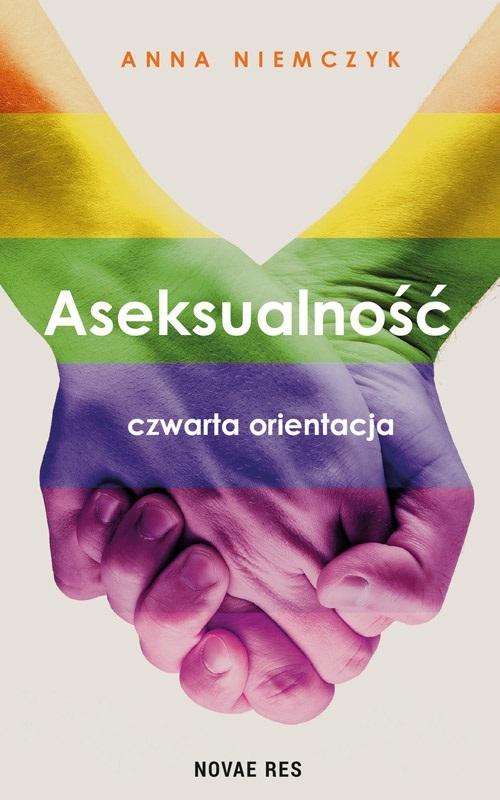 Książka - Aseksualność. Czwarta orientacja w.2
