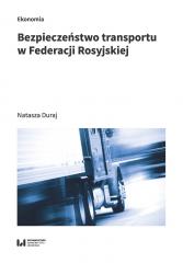 Książka - Bezpieczeństwo transportu w Federacji Rosyjskiej