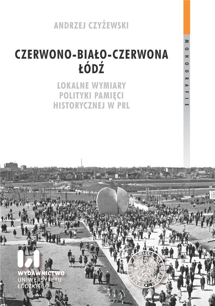 Książka - Czerwono-biało-czerwona Łódź