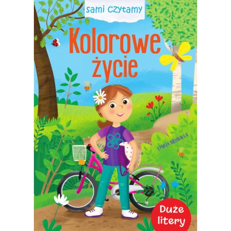 Sami czytamy. Kolorowe życie