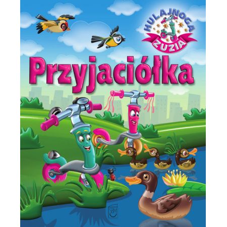 Hulajnoga Zuzia. Przyjaciółka