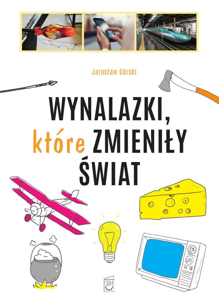 Książka - Wynalazki, które zmieniły świat