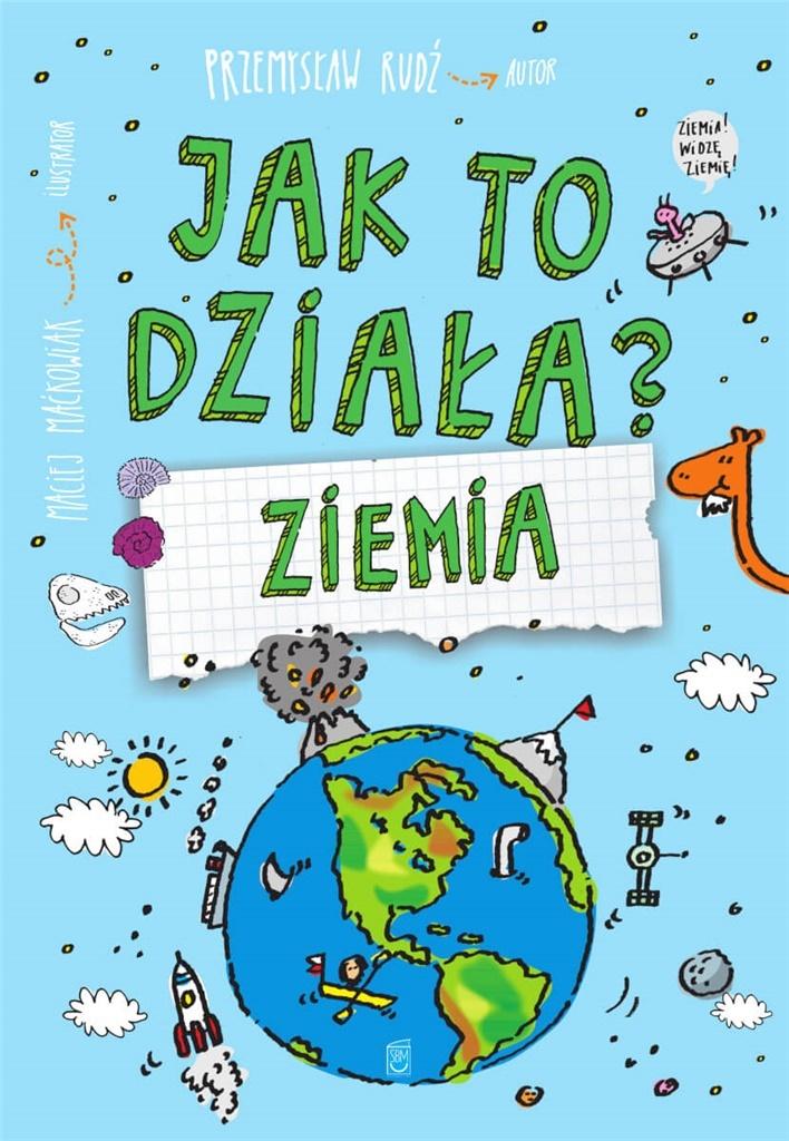 Książka - Jak to działa? Ziemia