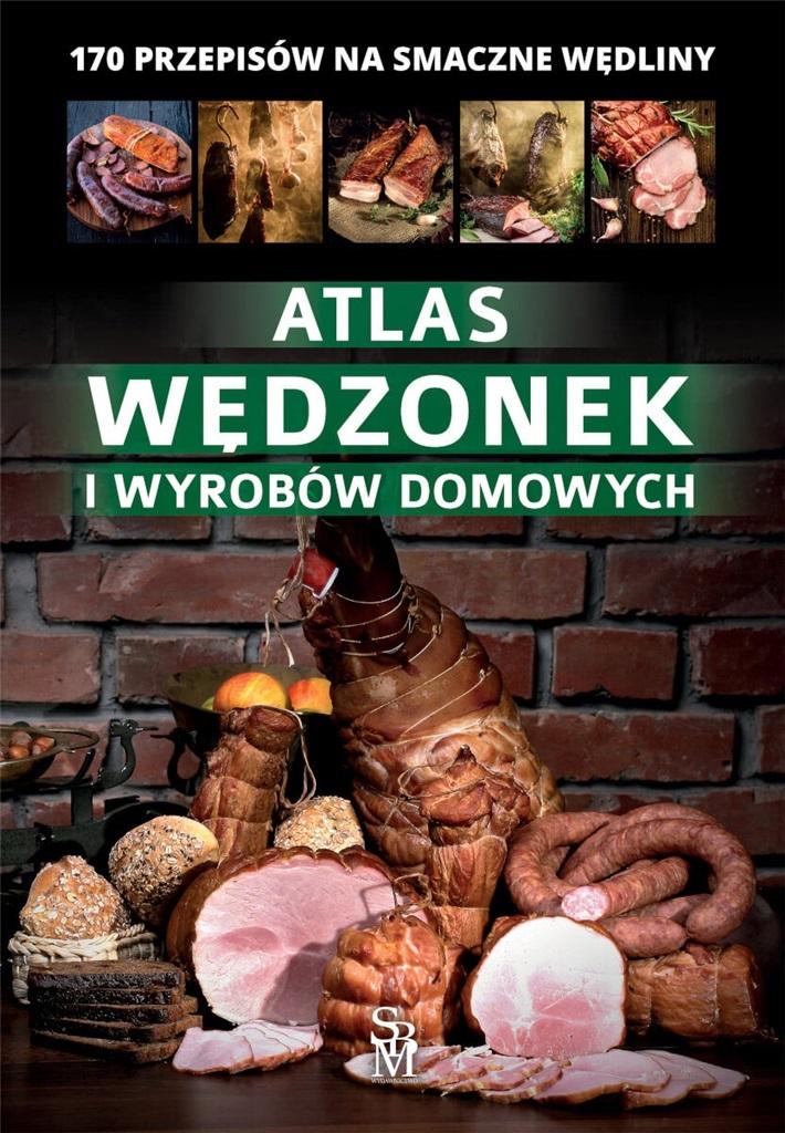 Książka - Atlas wędzonek i wyrobów domowych w.2022