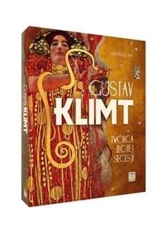 Gustav Klimt. Twórca złotej secesji