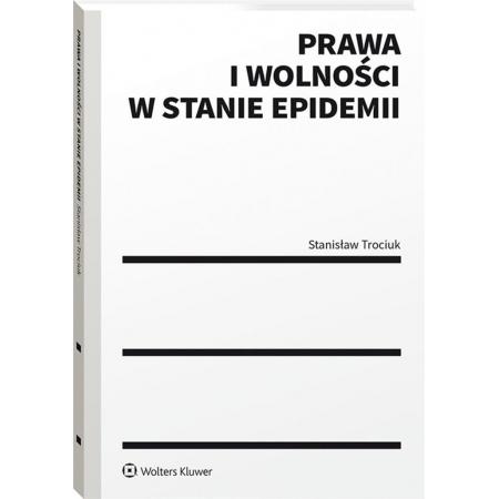 Prawa i wolności w stanie epidemii