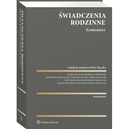 Świadczenia rodzinne. Komentarz