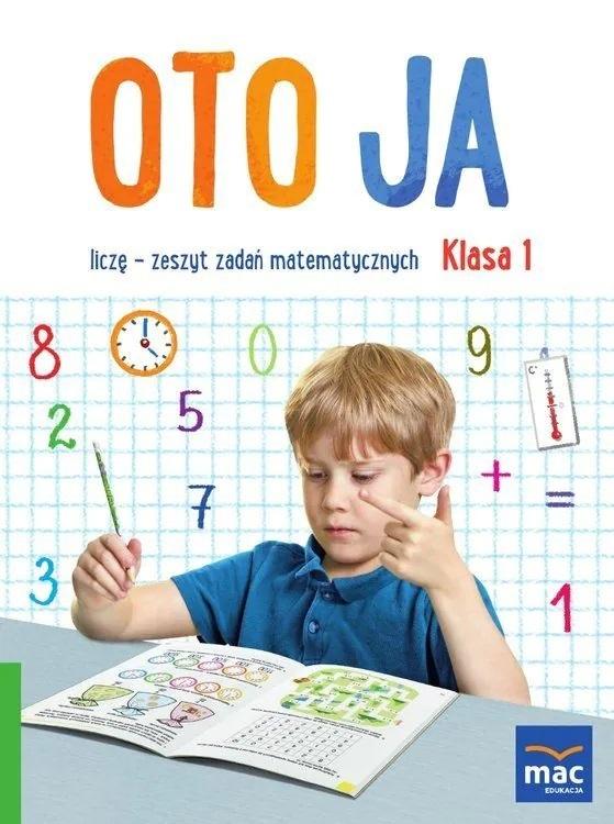 Oto ja. Liczę. Klasa 1