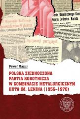 Książka - Polska Zjednoczona Partia Robotnicza w Kombinacie