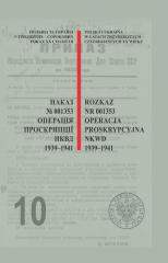 Książka - Rozkaz nr 001353. Operacja proskrypcyjna NKWD 1939-1941. Nieznane dokumenty z archiwów służb specjalnych