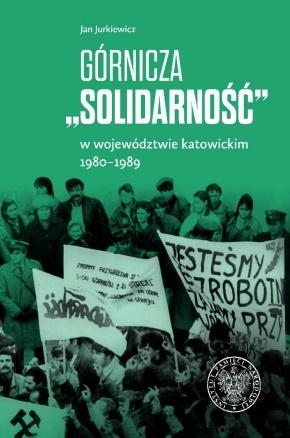 Górnicza "Solidarność"