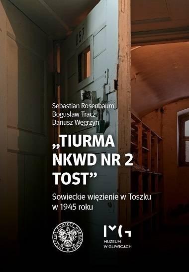 Tiurma NKWD nr 2 Tost. Sowieckie więzienie w...